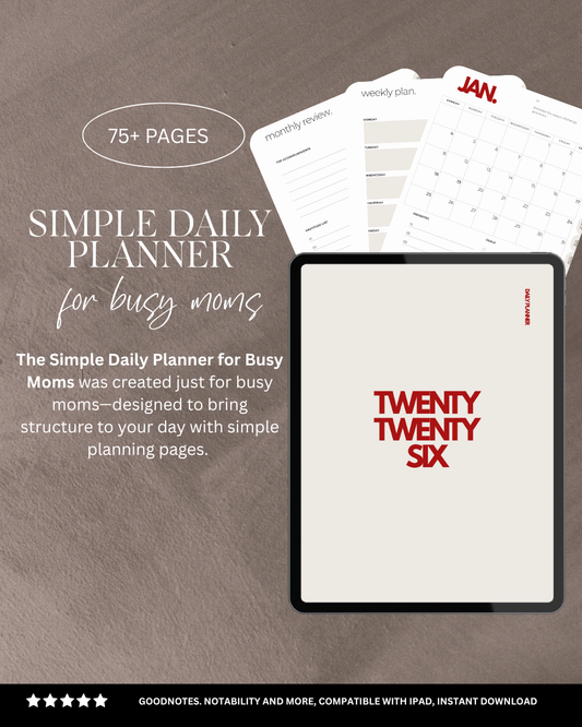 The Simple Daily Planner for Busy Moms | Fully Hyperlinked |Instant Digital Download
