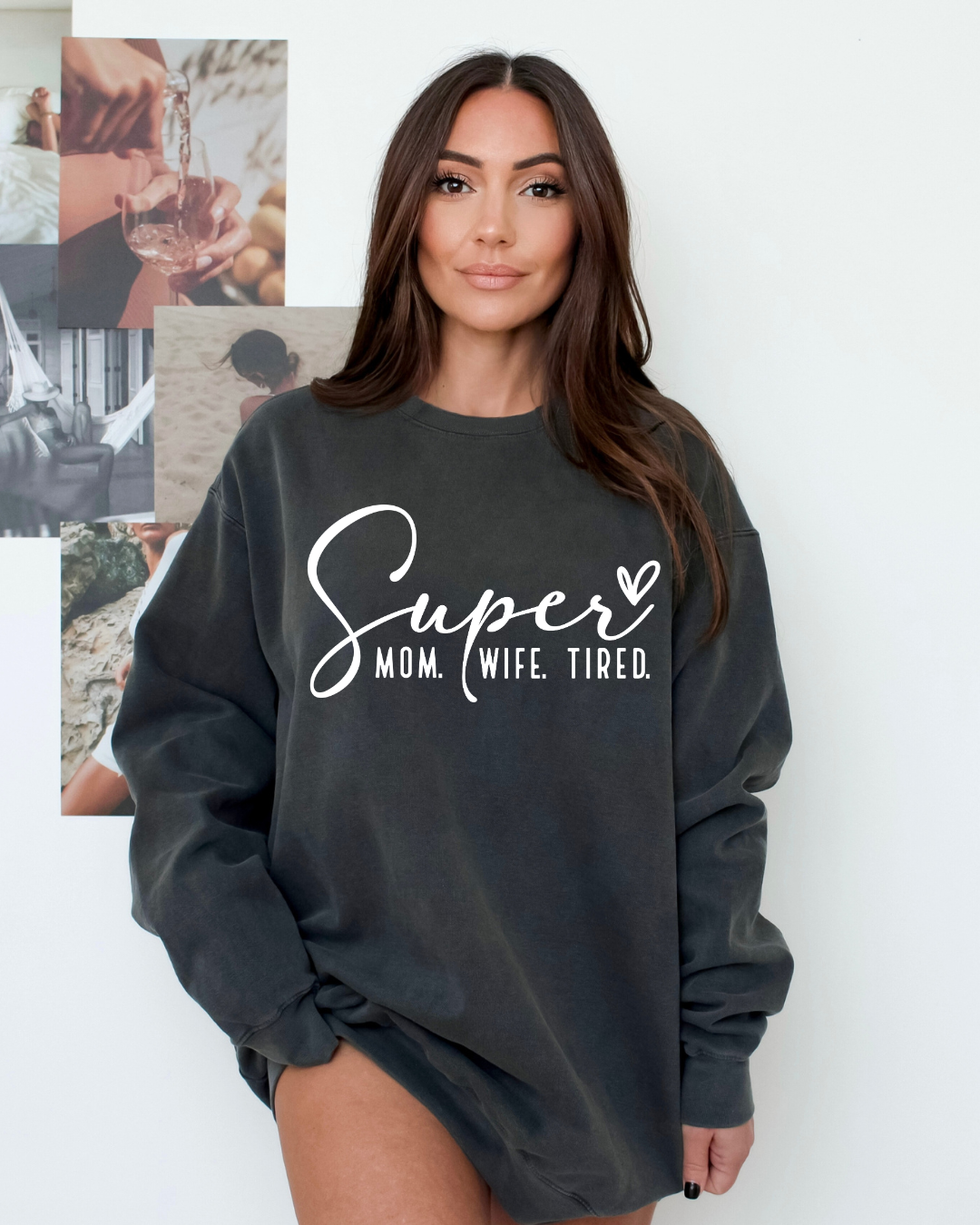 Super Wife. Mom. Tired. Sweater
